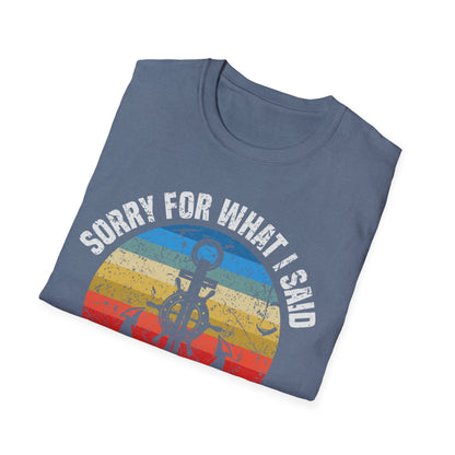 Funny Sorry for What I Said While Docking The Boat Sarcastic T-Shirt