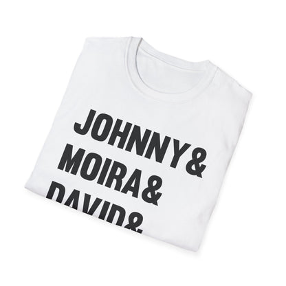 Funny Johnny Moira David Alexis And Stevie Movie TV Series T-Shirt Men Women