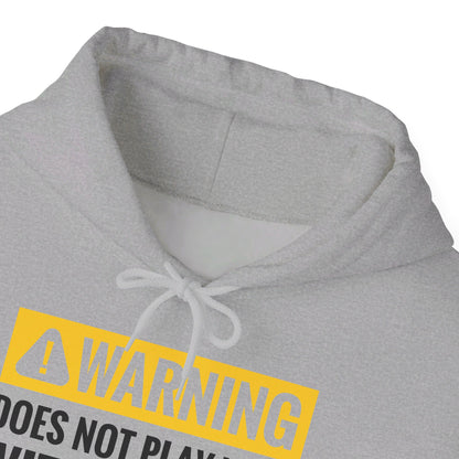 Funny Warning Does Not Play Well With Others Caution Sign Hoodie For Men Women Hoodie