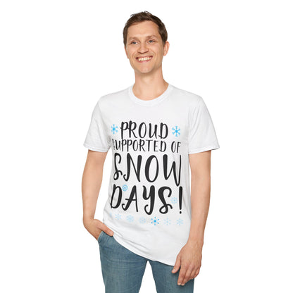 Proud Supporter Of Snow Days Vintage Christmas Holiday Funny Xmas T-Shirt For Men Women T-Shirt