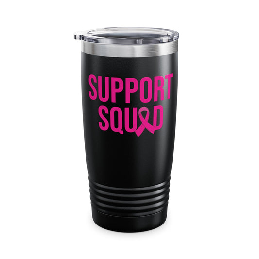 Support Squad Breast Cancer Warrior Awareness October Pink Tumbler