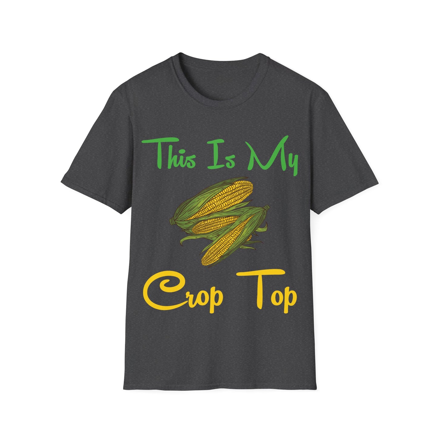 Funny This is my Crop Top Farmer Farming Corn Lover Pun Joke T-Shirt