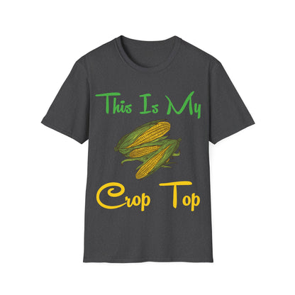 Funny This is my Crop Top Farmer Farming Corn Lover Pun Joke T-Shirt