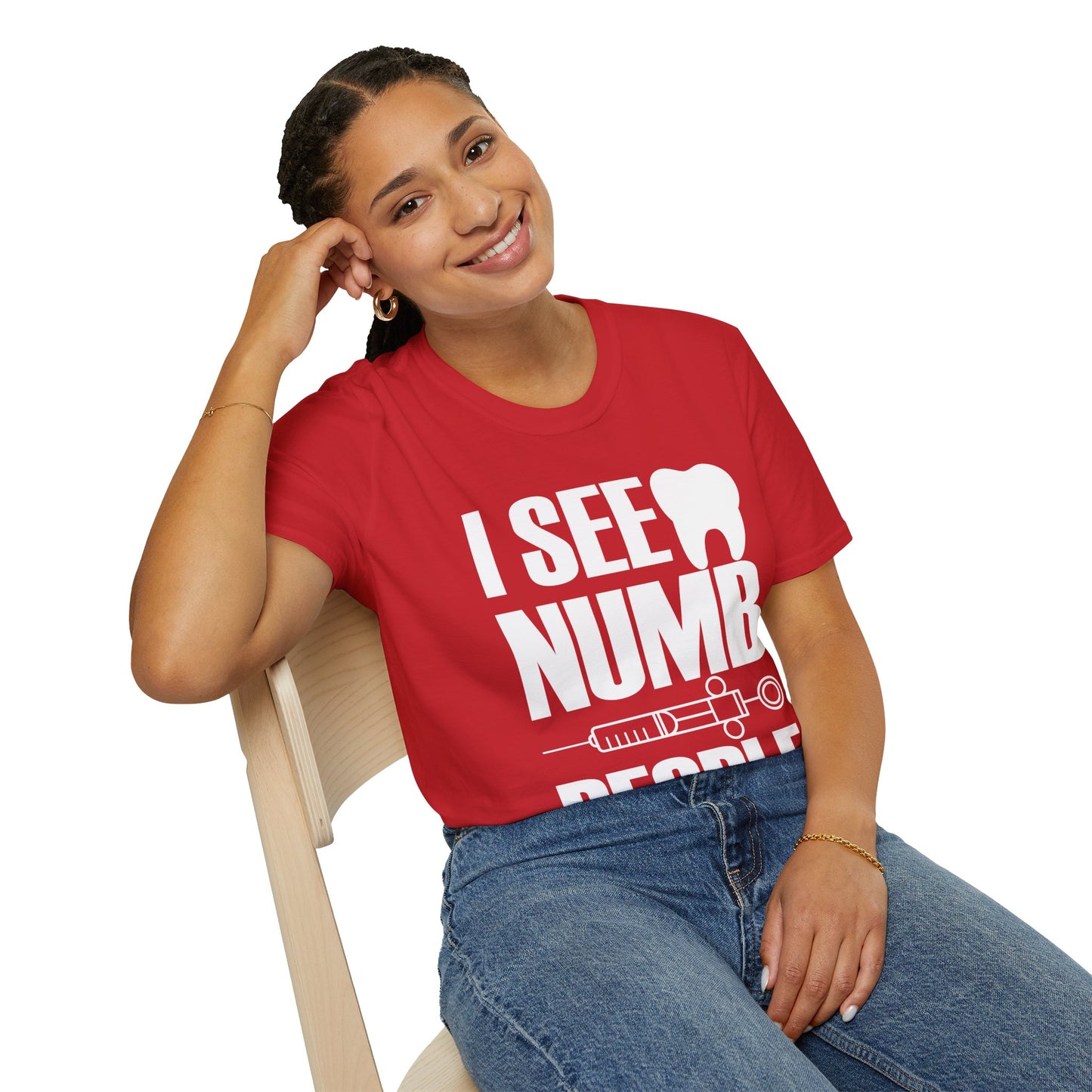 I See Numb People Dentist Student Dental Gift T-Shirt For Men Women