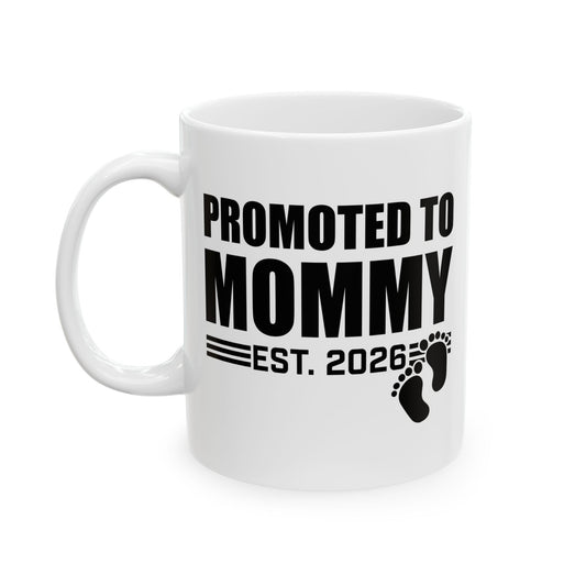 Promoted To Mommy 2026 Pregnancy Announcement Mothers Day Mom To Be Coffee Mug