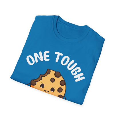 One Tough Cookie Baking Bakery Cookies Bake T-Shirt Men Women