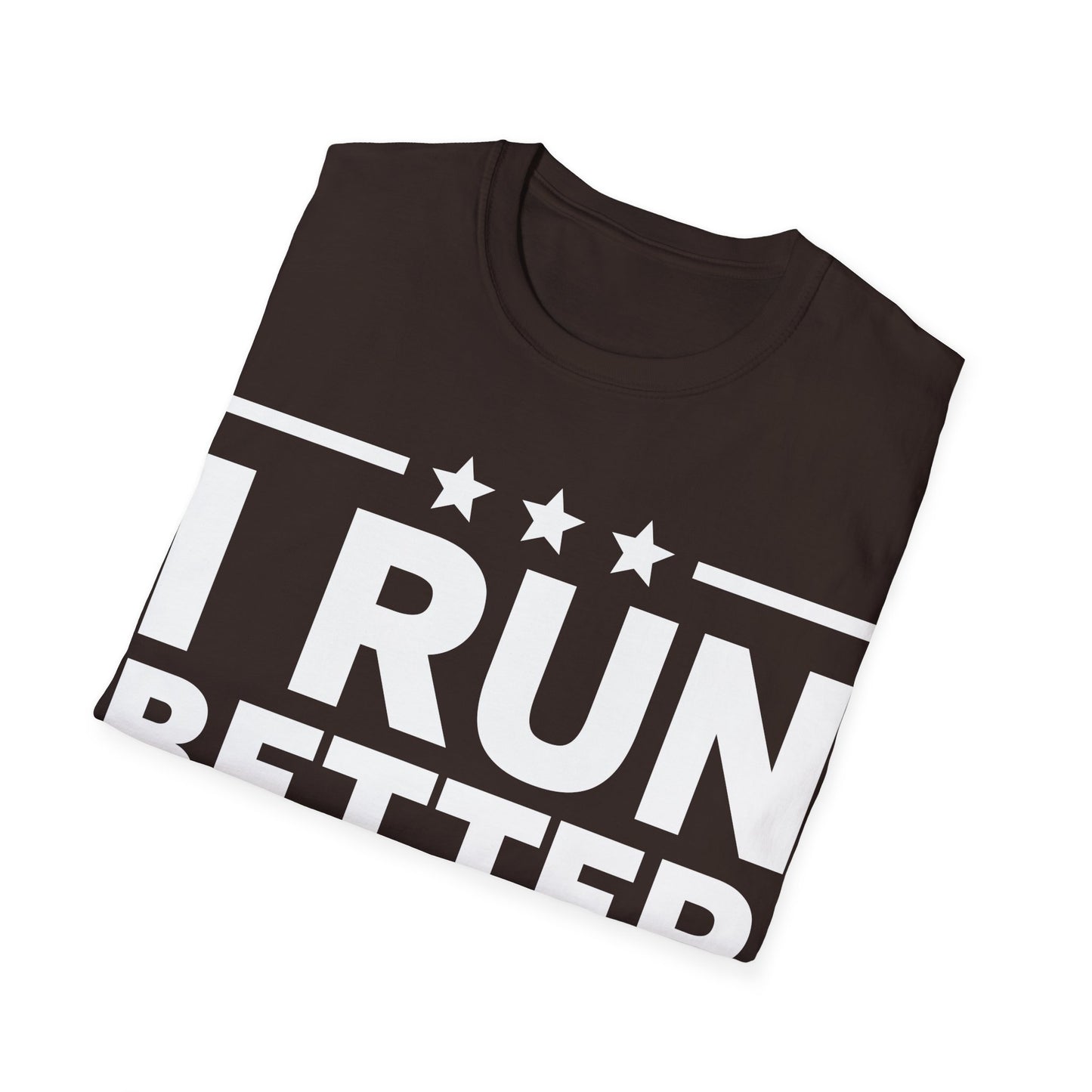 Funny I Run Better Than The Government Racerback Running Marathon T-Shirt