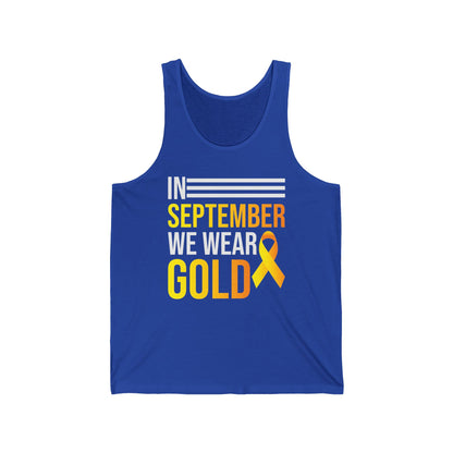 In September We Wear Gold Childhood Cancer Awareness Top for Men Women Tank top