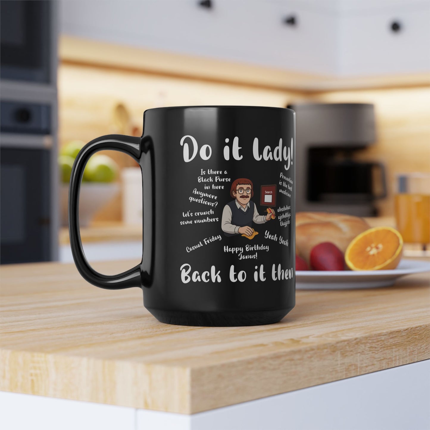 Do it lady ! Chit, Trending Funny Saying Coffee Mug For Men Women