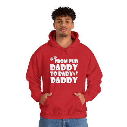 From Fur Daddy To Baby Daddy - Dog Dad Fathers Pregnancy Hoodie