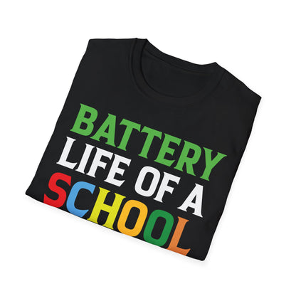 Battery Life Of A School Lunch Lady Great T-Shirt