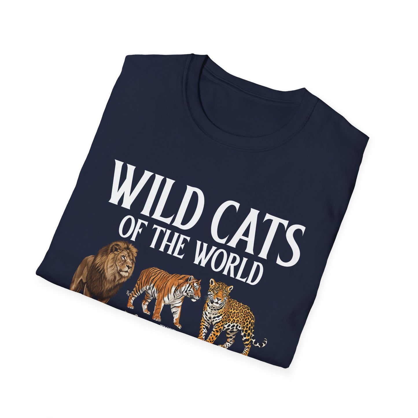 Wild Cats Animals of The World Educational Wild Animal Lover T-Shirt