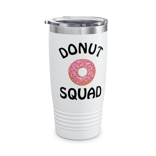 Donut Squad Donuts Tumbler Foodie Food Lover Tumbler For Men Women