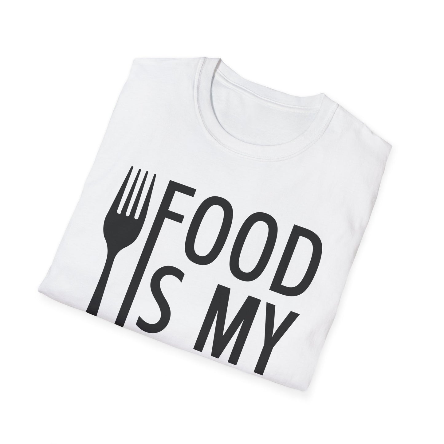 Food Is My Love Language Food Lover Chef Cook Foodie T-Shirt For Men Women Travelers