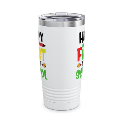 Happy First Day of School Teacher Student Back to School  Tumbler