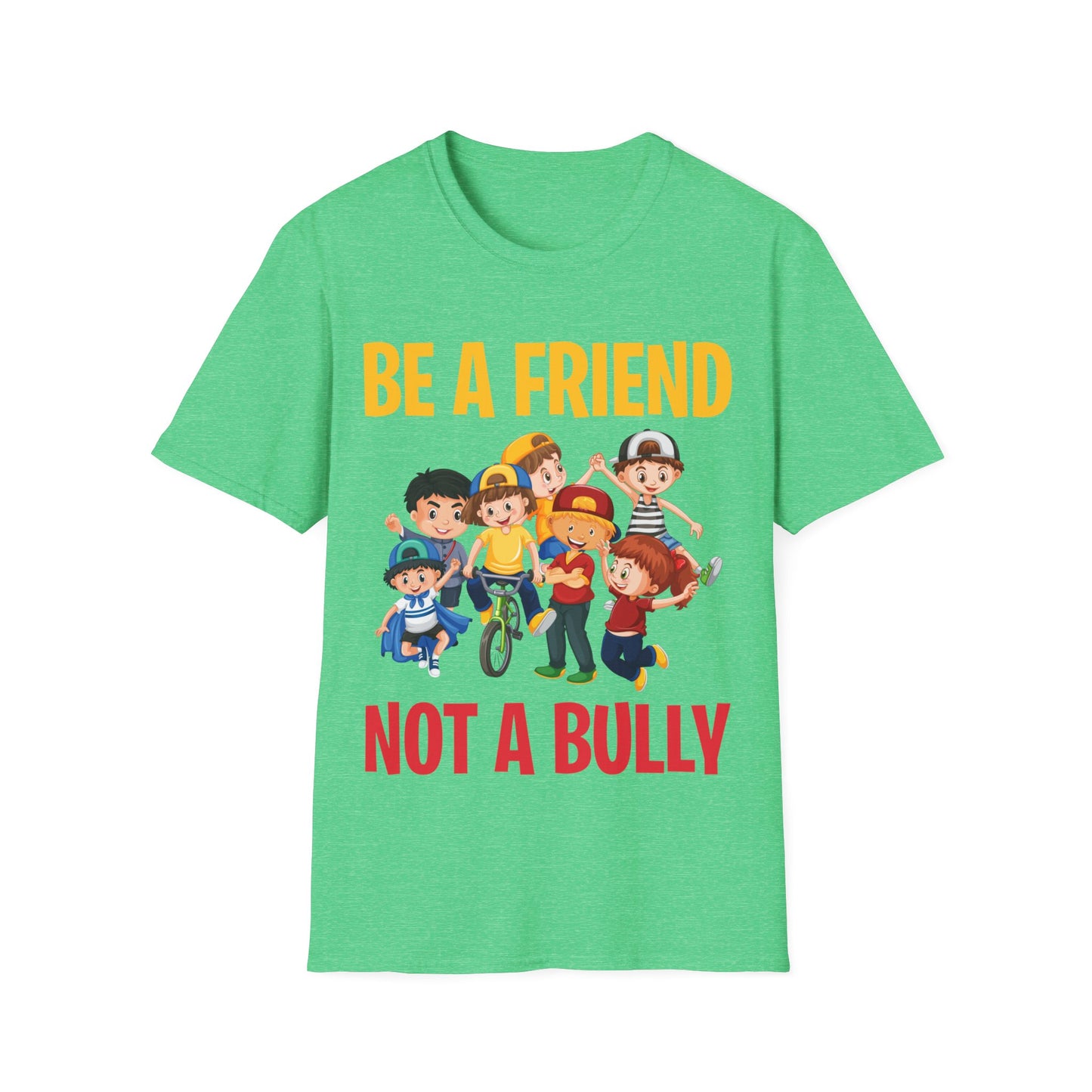 Anti Bullying Be A Friend Not A Bully Kindness Unity T-Shirt Kids Men Women