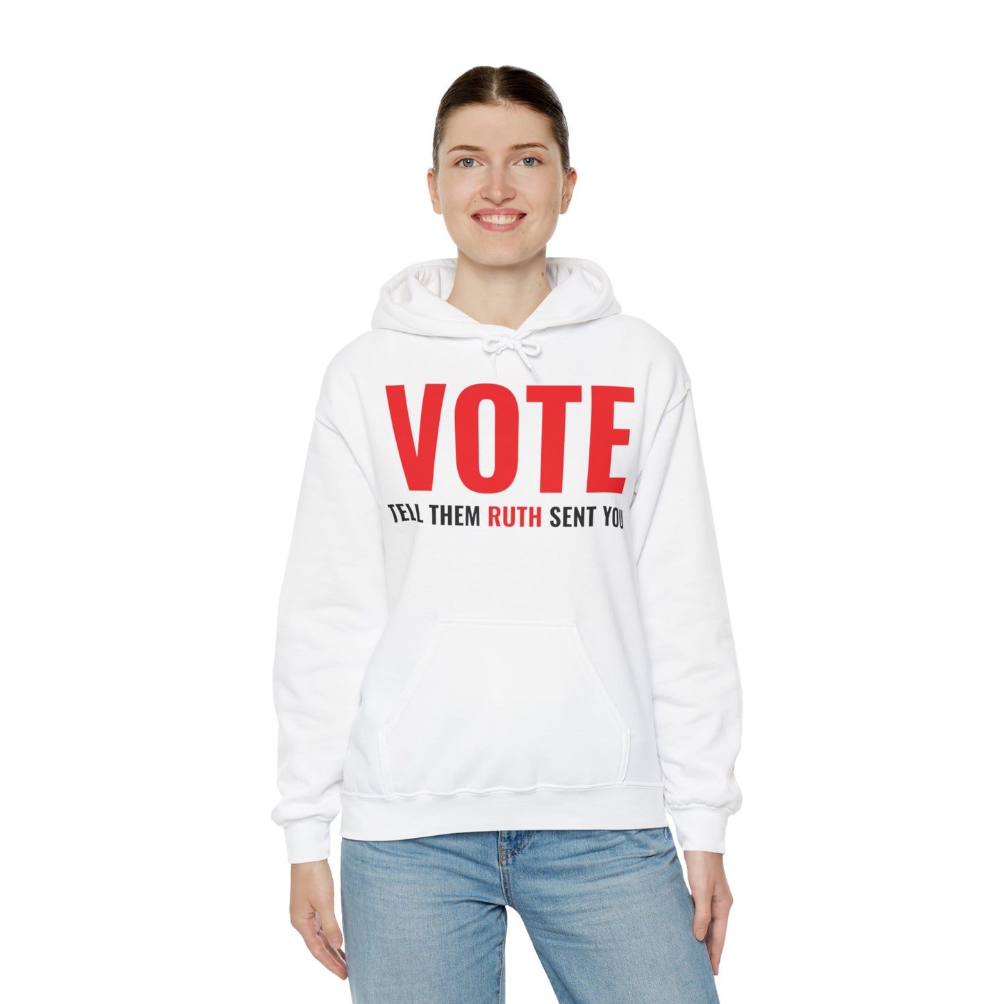 Vote Tell Them Ruth Sent You Funny American Women Saying Hoodie For Men Women Hoodie