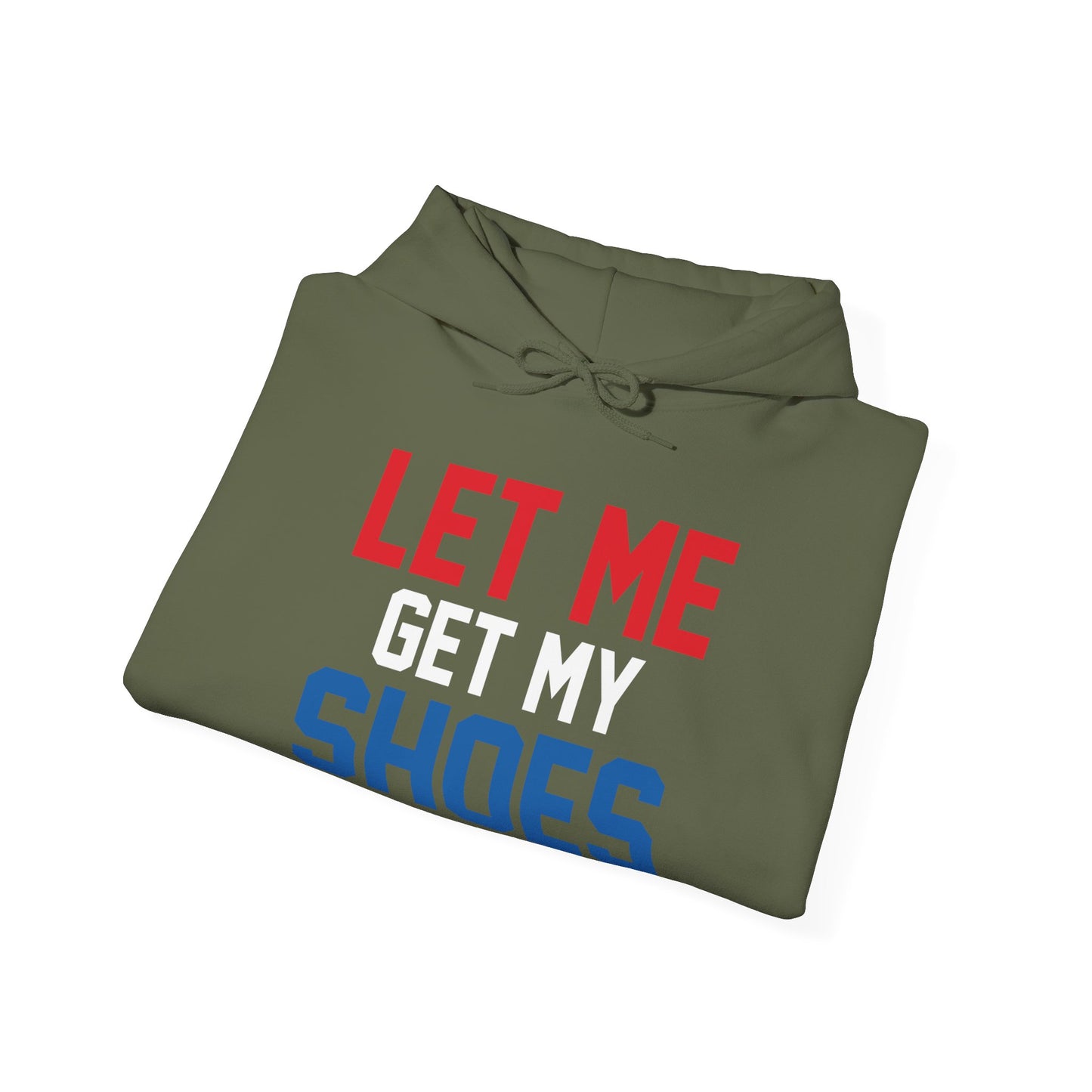 Let Me Get My Shoe Trump 2024 Re Elect President Trump Hoodie For Men Women Hoodie