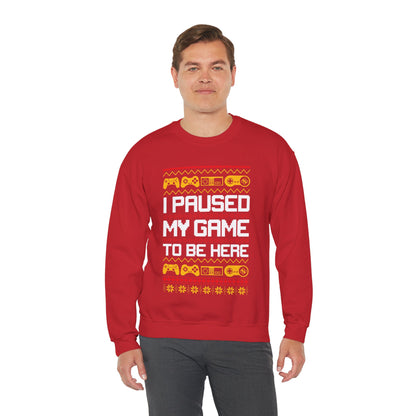 Funny Retro Gamers I Paused My Game to Be Here for Christmas Gamer Sarcastic Party Xmas Jumper Sweater Sweatshirt