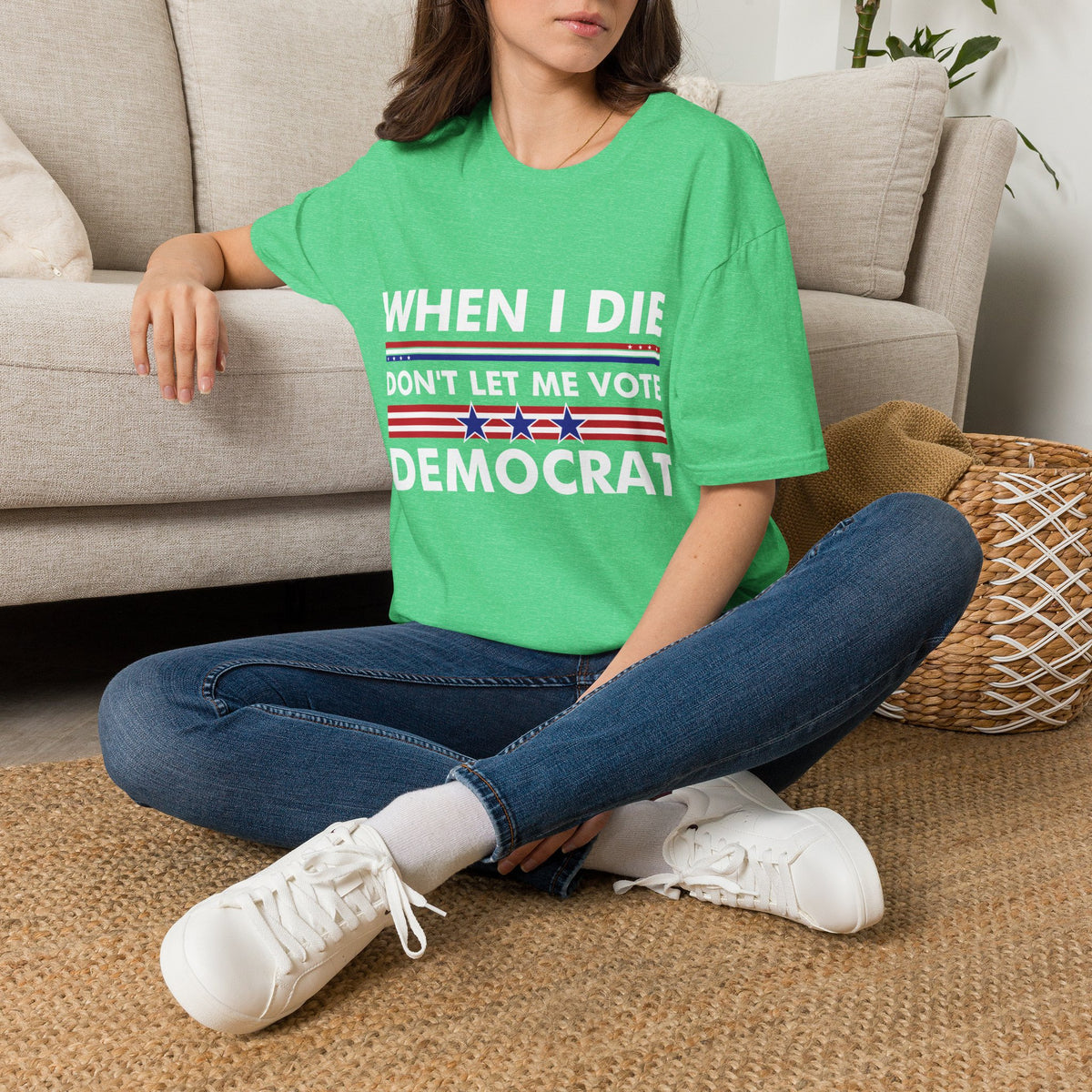 Funny When I Die Dont Let Me Vote Democrat Sarcastic T-Shirt Men Women