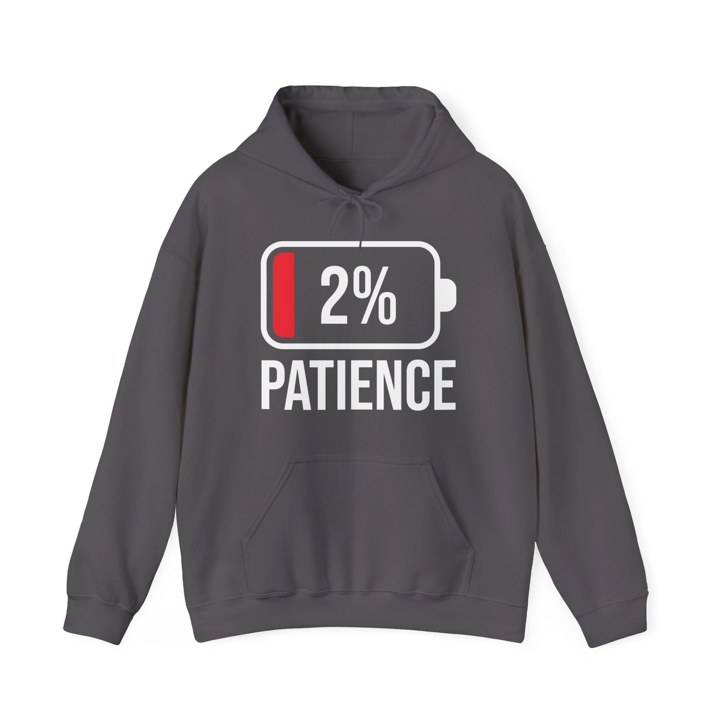 Patience 2% Battery Low Funny Waiting Hoodie For Men Women