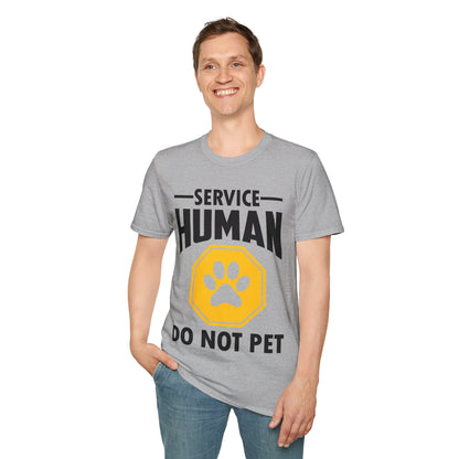 Funny Service Human Do Not Pet Dog Lover T-Shirt Men Women