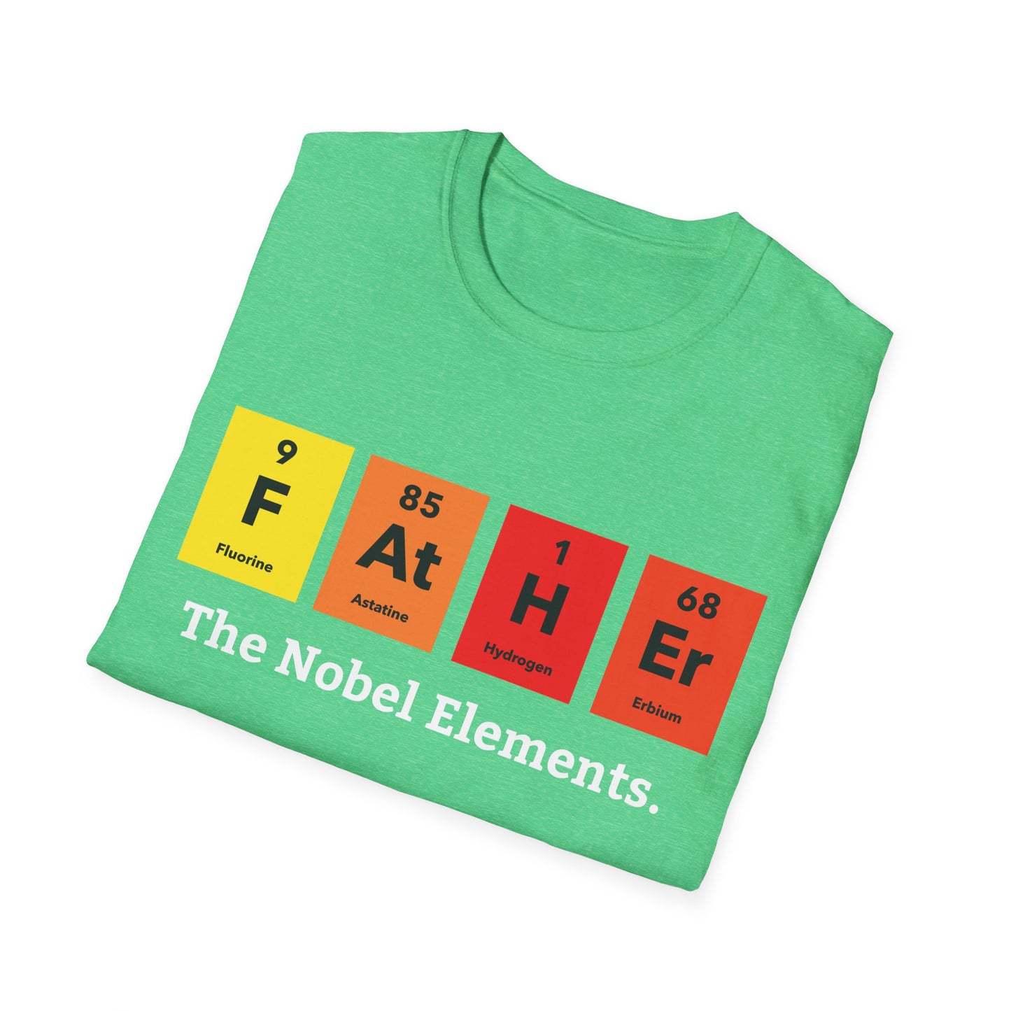 Father The Noble Elements Chemistry Funny Fathers Day Tshirts for Men Women