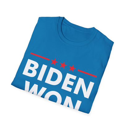 Biden Won Get Over It Patriotic Pro Joe Anti Trump Funny T-Shirt