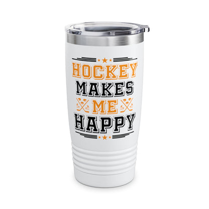 Hockey Makes Me Happy Funny Hockey Fan Tumbler For Men Women