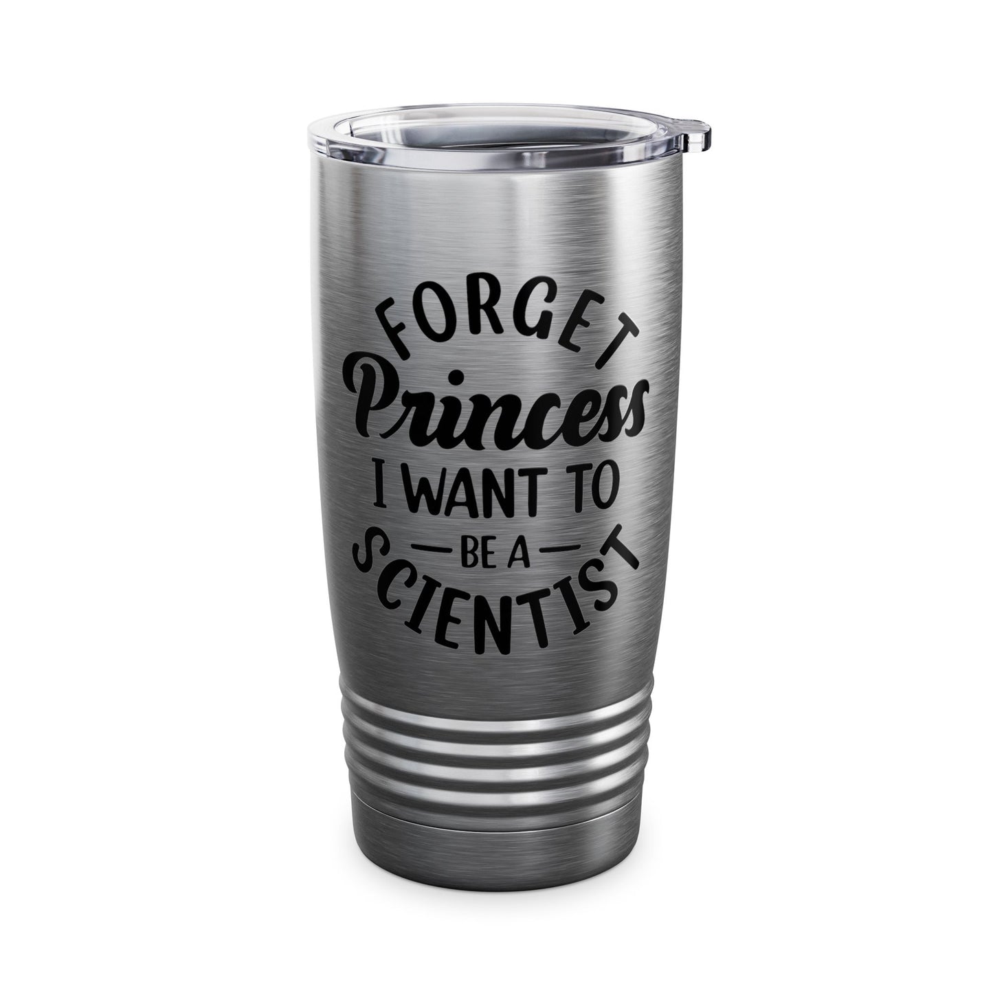 Funny Forget Princess I Want To Be A Scientist Girl Science Goal Aim Tumbler