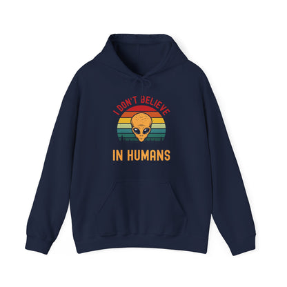 Funny I Dont Believe In Humans Alien Space UFO Lovers Tee  Hoodie Men Women Travelers