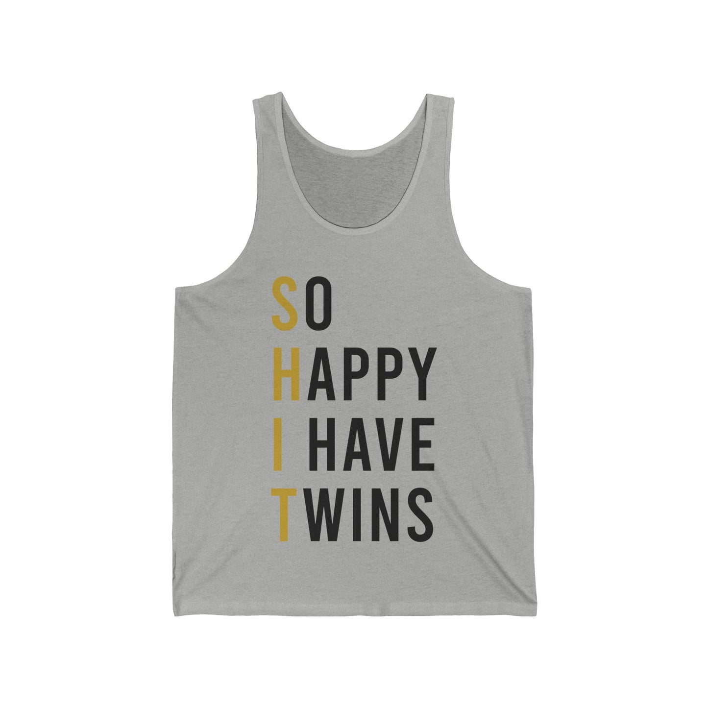 Funny So Happy I Have Twins Parent Mom Dad Saying Sarcastic Tank Top Women