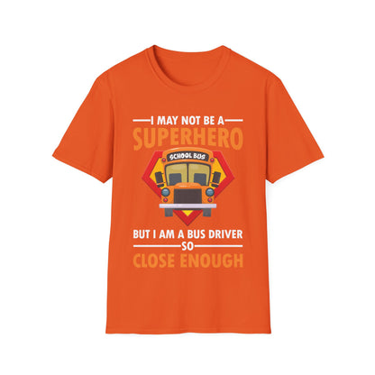 Superhero School Bus Driver Shirt Funny Bus Driver T-Shirt