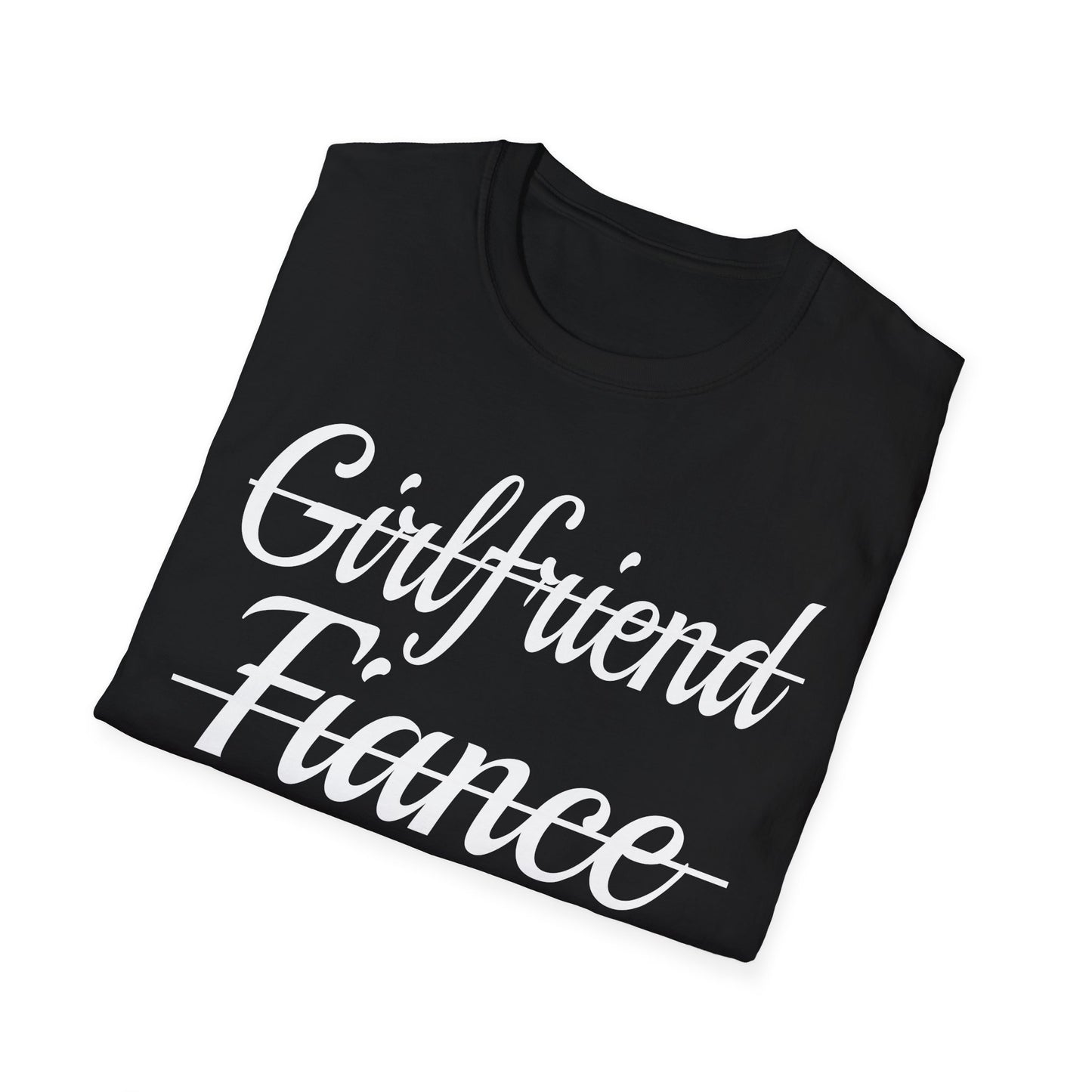 Funny Girlfriend, Fiance, Wife  Engagement Party Tee T-Shirt For Men T-Shirt