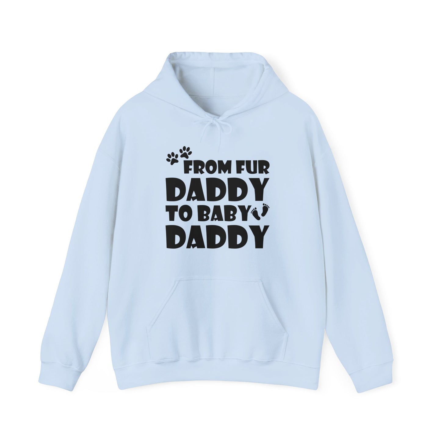 From Fur Daddy To Baby Daddy - Dog Dad Fathers Pregnancy Hoodie