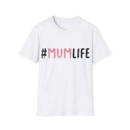 Womens Mum Life #MumLife  Mothers Day Mom T-shirt