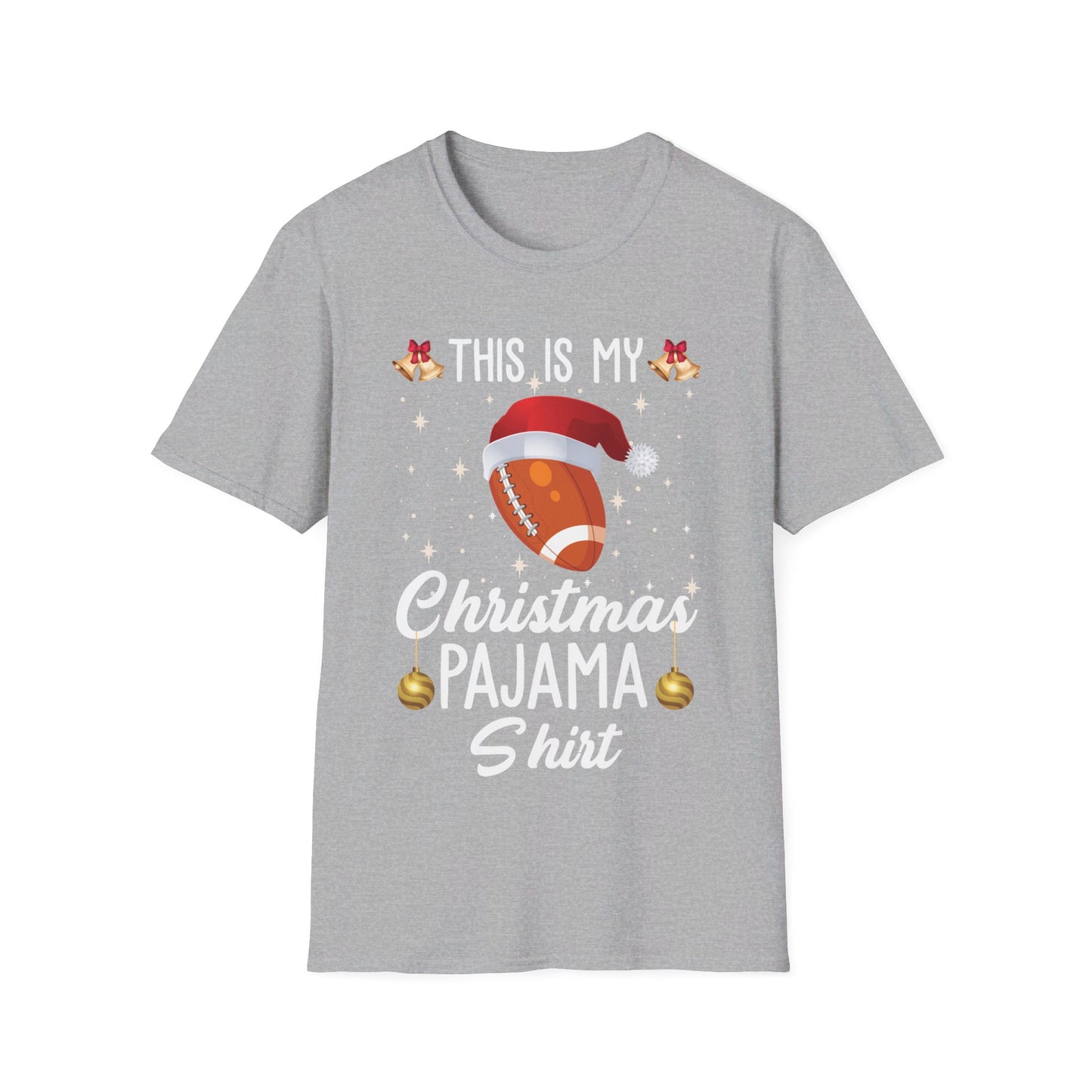 Funny This Is My Christmas Pajama Shirt Gift For Football Lover Xmas T-Shirt Men Women