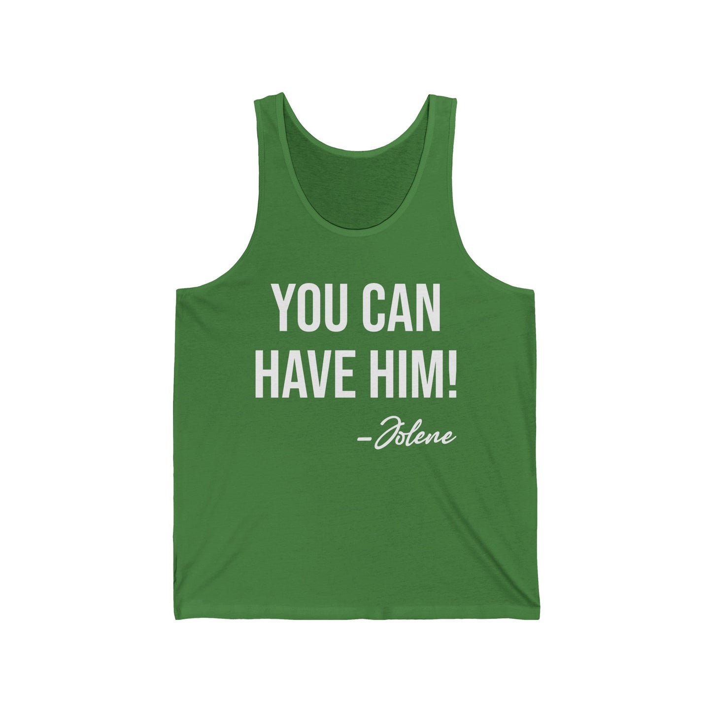 Funny You Can Have Him Country Music Lovers Novelty Tank Tops Men Women