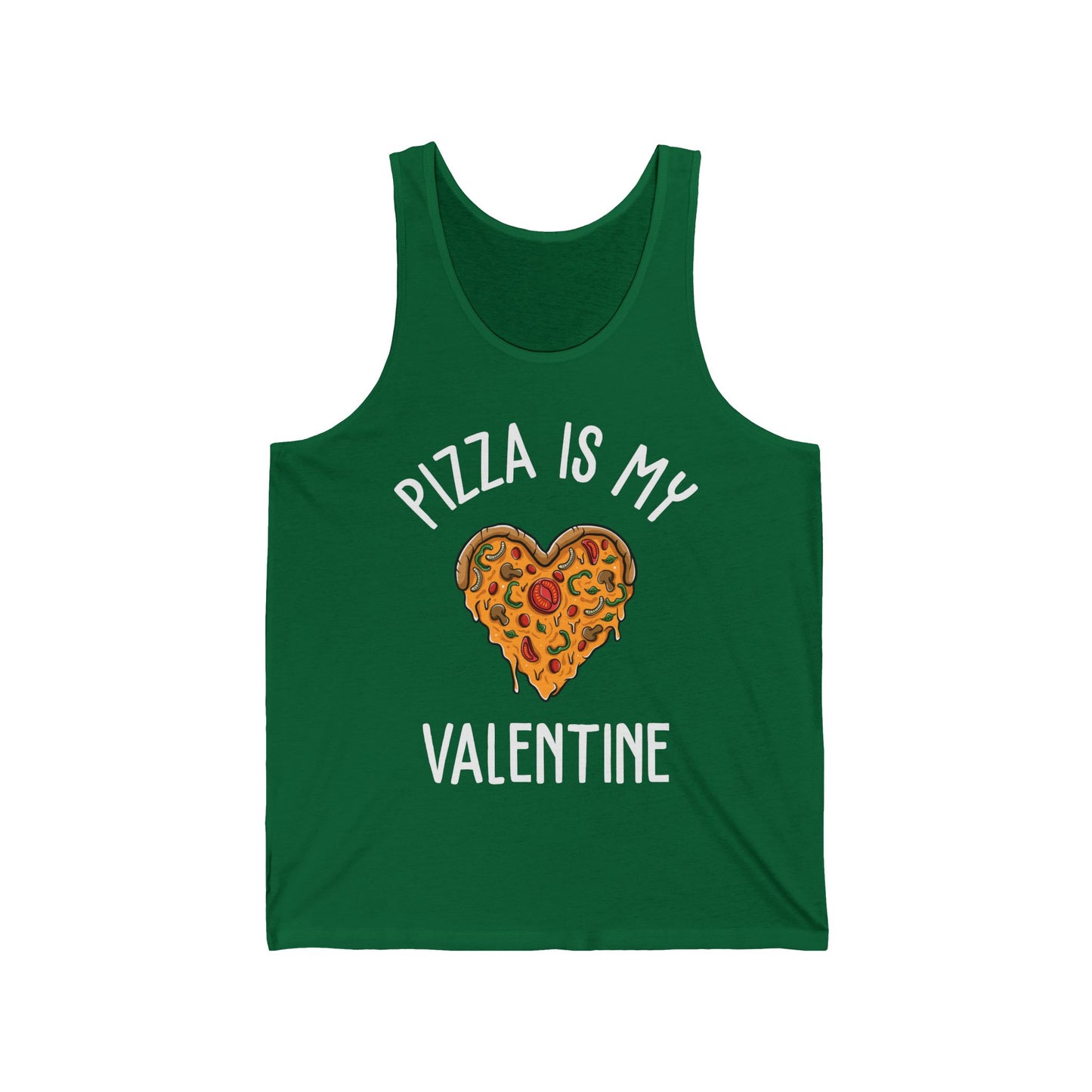 Funny Pizza Is My Valentine Love Heart Valentines Day Girl Boy Foodie Food Tank Top