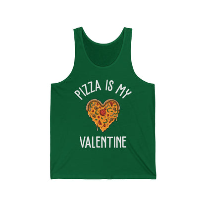 Funny Pizza Is My Valentine Love Heart Valentines Day Girl Boy Foodie Food Tank Top