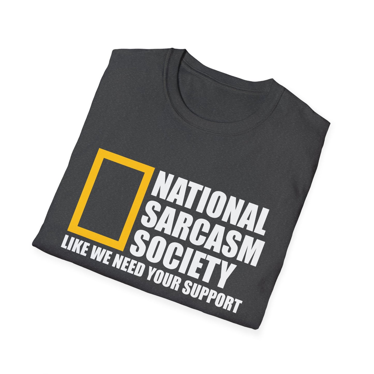 Funny National Sarcasm Society Sarcastic Shirt Tshirt Men Women