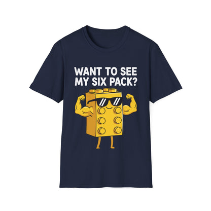 Want to See My Six Pack Bricks Lover Master Builder T-Shirt