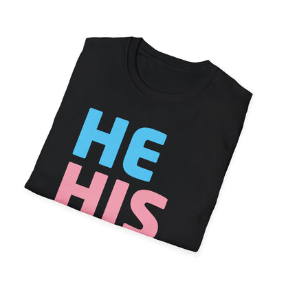 His He Him Respect My Pronouns Transgender LGBTQ Pride Tshirt