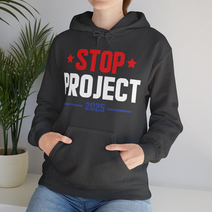 Stop Project 2025 Hoodie For Women Men Hoodie