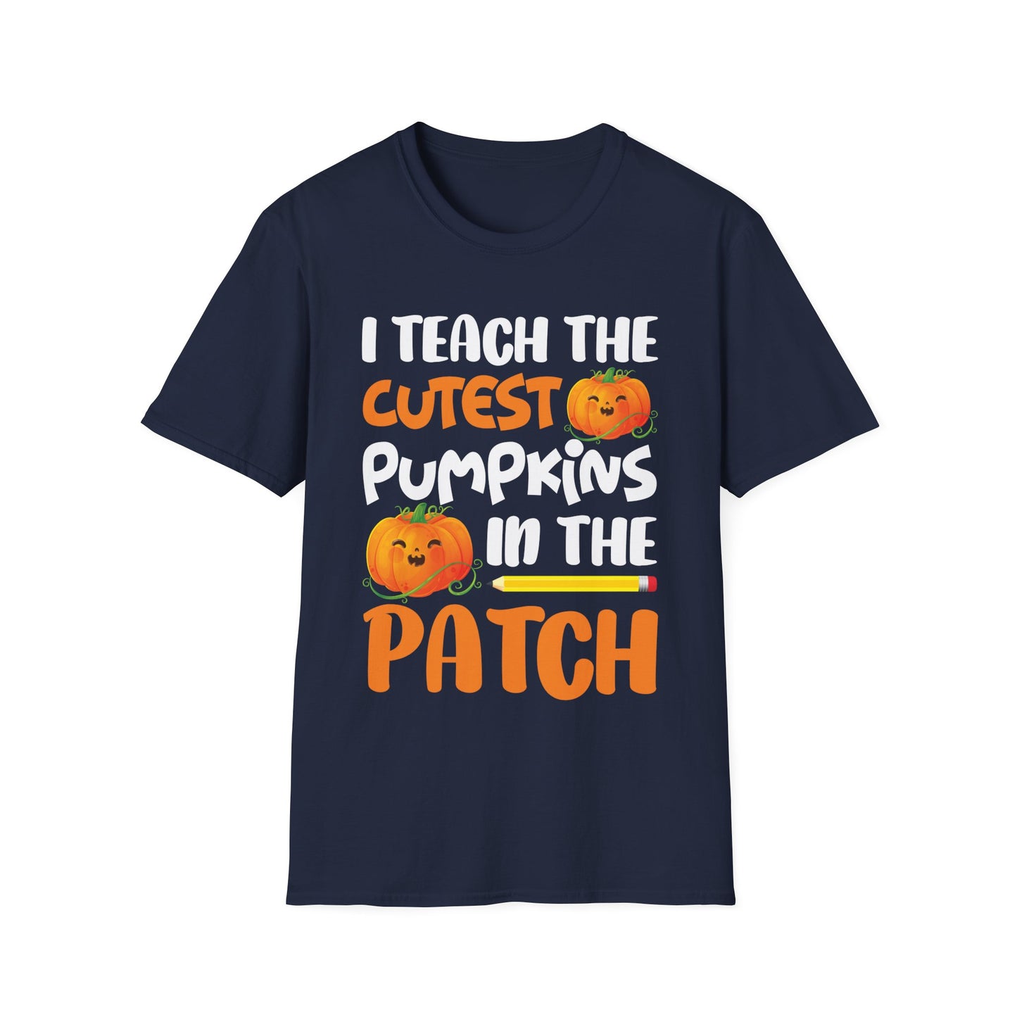 Funny I Teach The Cutest Pumpkins In The Patch Teacher Halloween Pumpkin  T-Shirt For Men Women