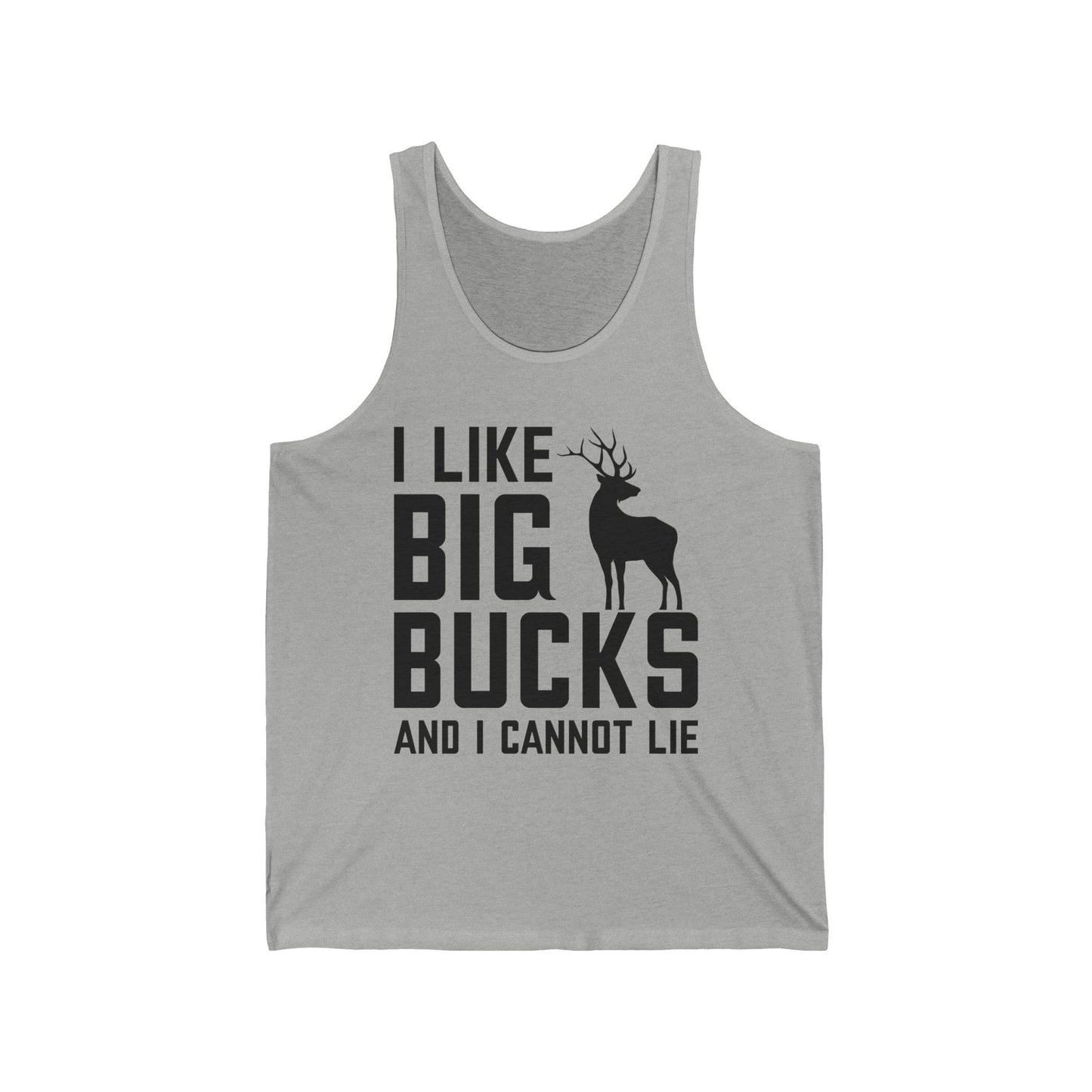 I Like Big Bucks and I Cannot Lie Deer Hunting Hunter Tank Tops For Men Women