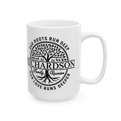 Personalized Richardson Family Reunion Our Roots Run Deep Coffee Mug For Men Women