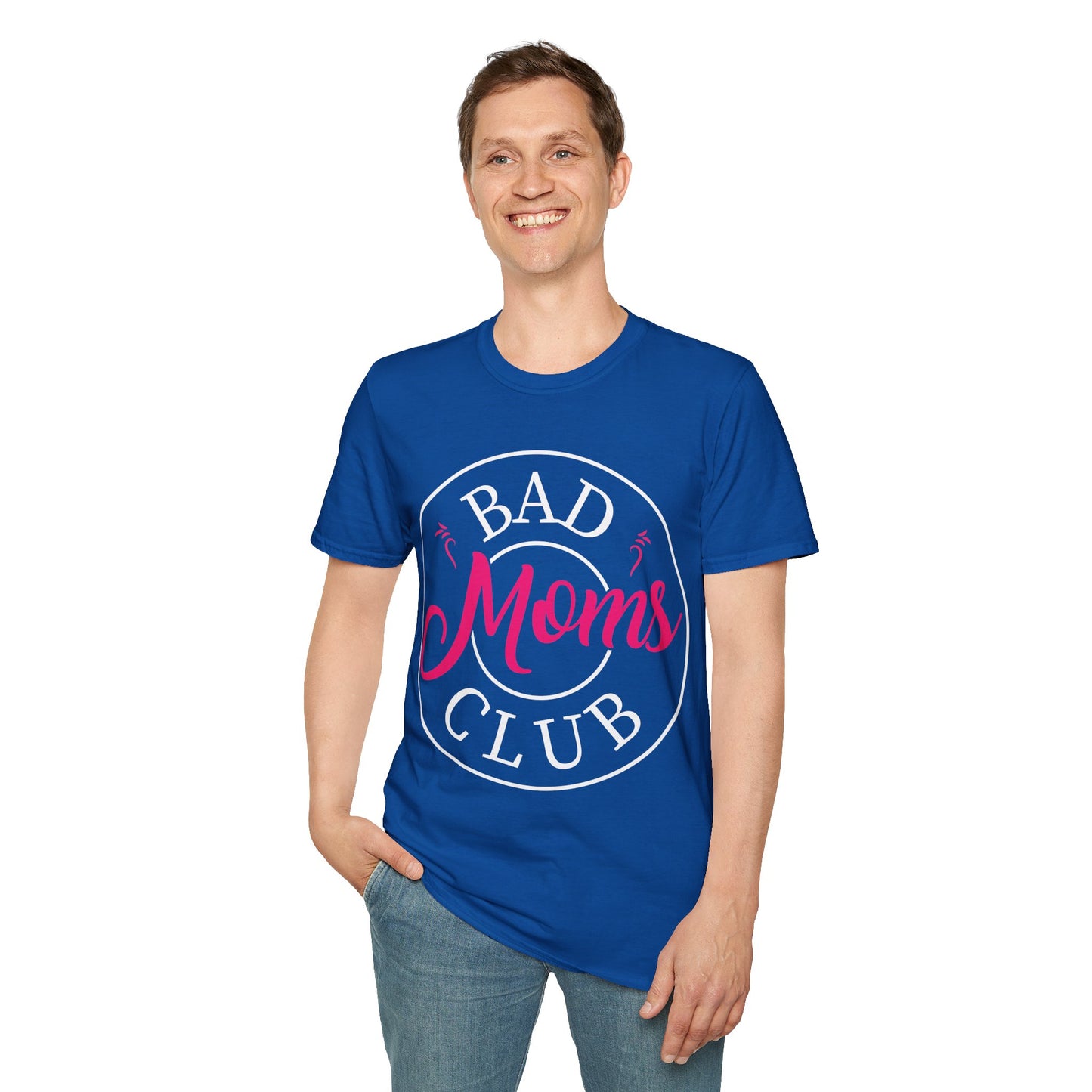 Funny Bad Moms Clubs New Mom Memer Sarcastic Woman Gift T-Shirt