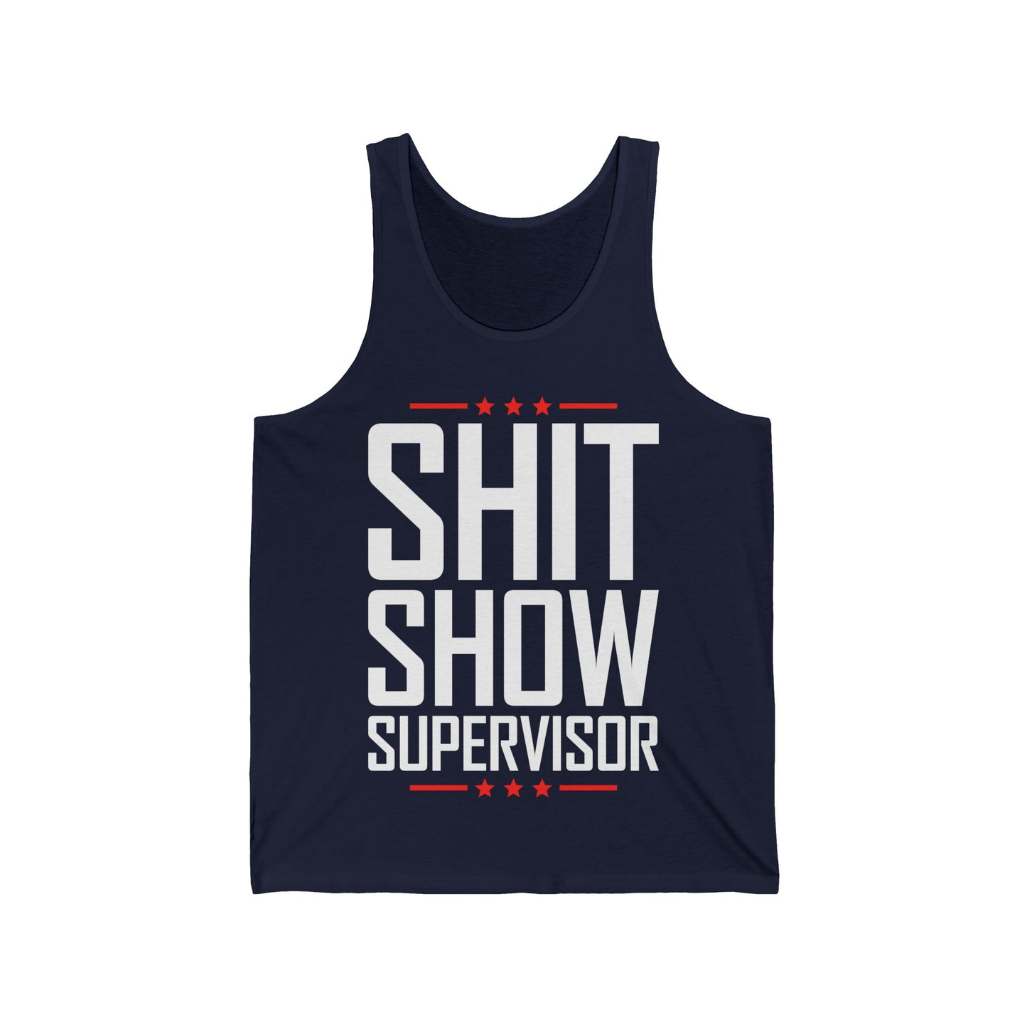 Shit Show Supervisor Retro Funny Sarcastic Adult Humor Tank Top for Men Women