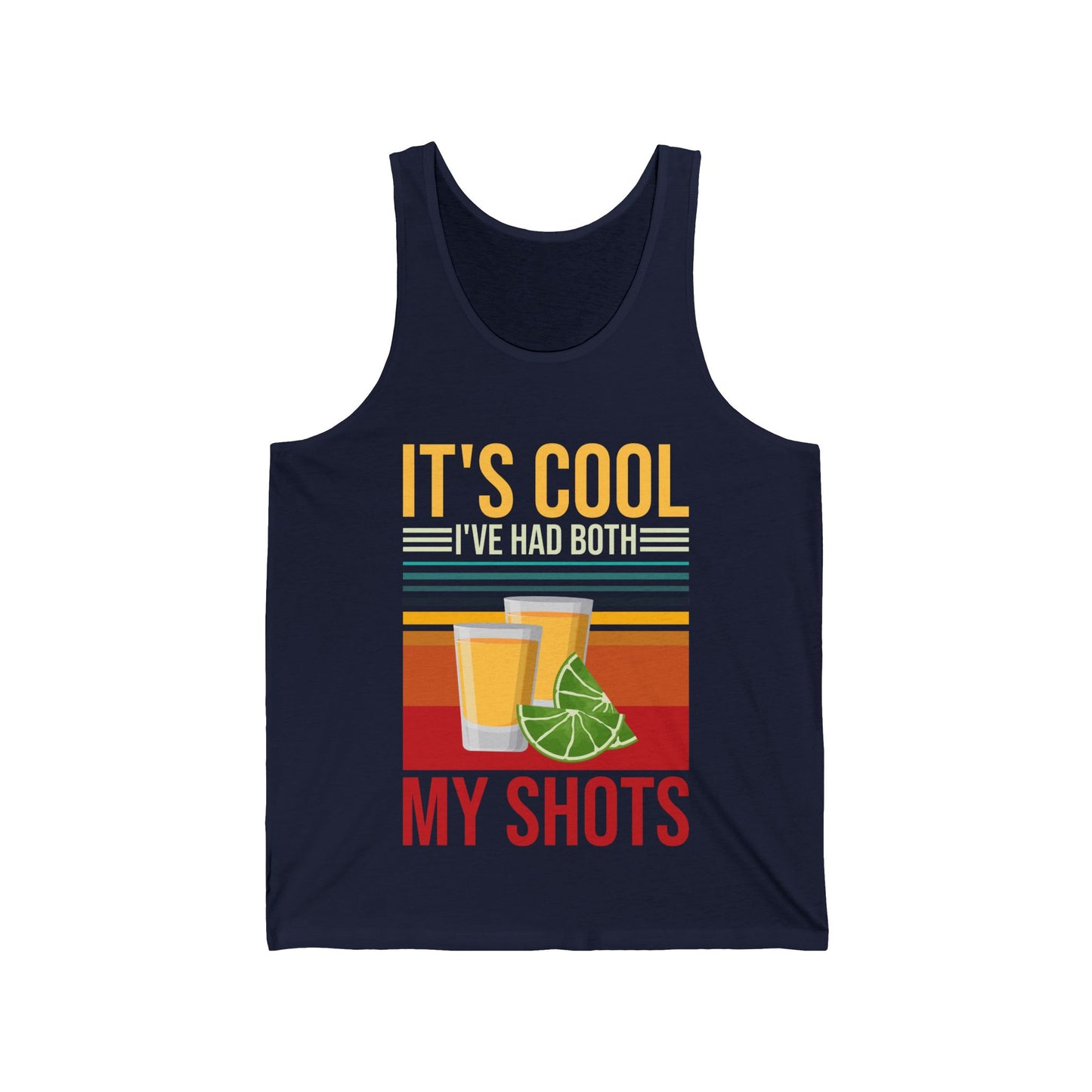 Funny Its Cool Ive Had Both My Shots Tequila Vaccinated Sarcastic Shirt Tank Top